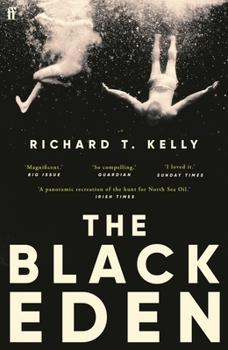 Paperback The Black Eden: 'Wonderfully evocative and atmospheric.' WILLIAM BOYD Book