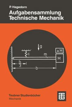 Paperback Aufgabensammlung Technische Mechanik [German] Book