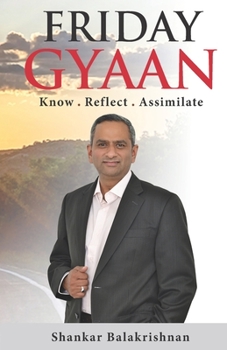 Paperback Friday Gyaan: Know . Reflect . Assimilate Book