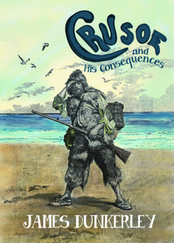 Paperback Crusoe and His Consequences Book