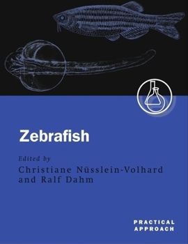 Paperback Zebrafish: A Practical Approach Book
