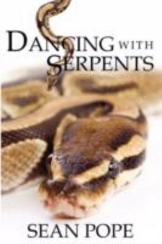 Paperback Dancing with Serpents Book