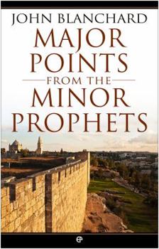 Paperback Major Points from the Minor Prophets Book