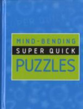 Hardcover Mind Bending Super Quick Puzzles Book