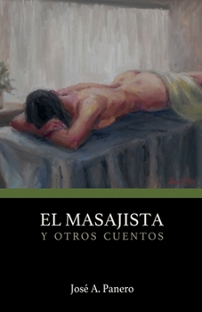 Paperback El Masajista y otros cuentos [Spanish] Book