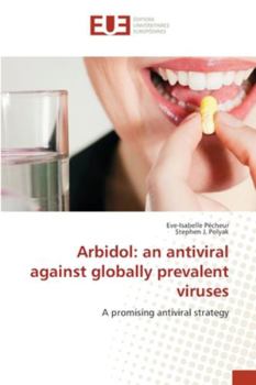 Paperback Arbidol: an antiviral against globally prevalent viruses Book