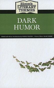 Library Binding Bloom's Literary Themes: Dark Humor Book