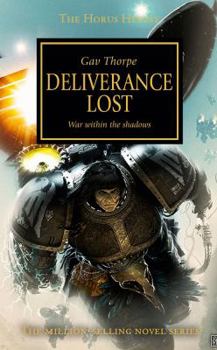 Deliverance Lost - Book  of the Warhammer 40,000