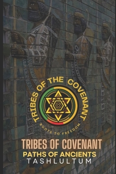 Paperback Tribes of Covenant: Paths of Ancients Book