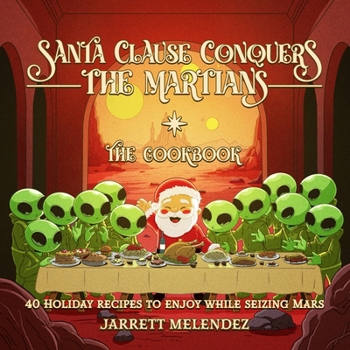 Santa Clause Conquers The Martians