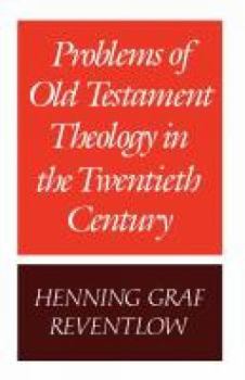 Paperback Problems of Old Testament Theology in the Twentieth Century Book