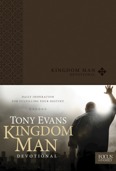 Imitation Leather Kingdom Man Devotional: Daily Inspiration for Fulfilling Your Destiny Book