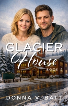 Paperback Glacier House: Book 2 Book