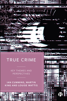 Paperback True Crime: Key Themes and Perspectives Book