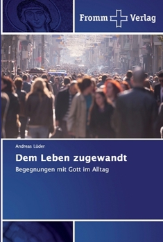 Paperback Dem Leben zugewandt [German] Book