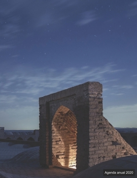 Agenda anual 2020: Agenda anual para 2020, 12 meses, agenda de 52 semanas  con tareas y metas; formato A4+; motivo: Wüstenstadt (Spanish Edition)