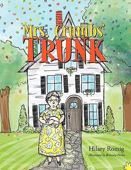 Paperback Mrs. Crumbs' Trunk Book