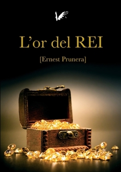 Paperback L?Or del Rei [Catalan] Book