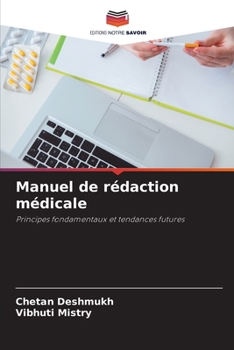 Paperback Manuel de rédaction médicale [French] Book