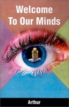 Paperback Welcome to Our Minds Book