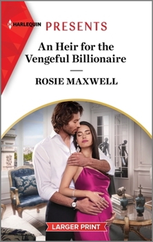 Mass Market Paperback An Heir for the Vengeful Billionaire [Large Print] Book