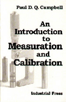 Paperback An Introduction to Measuration and Calibration Book