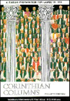 Paperback Corinthian Columns: Parish Preparation for Lambeth 1998 Book