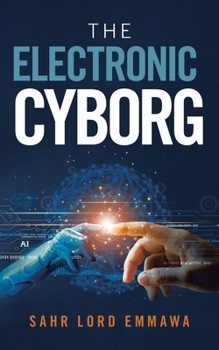 Paperback The Electronic Cyborg Book