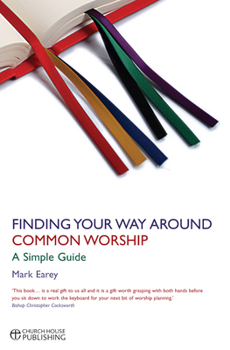 Paperback Finding Your Way Around Common Worship: A Simple Guide Book