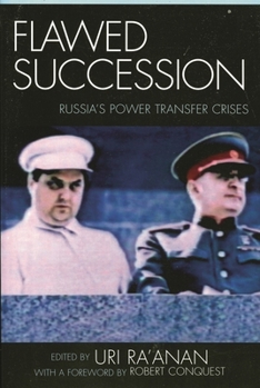 Paperback Flawed Succession: Russia's Power Transfer Crises Book