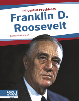 Franklin D. Roosevelt - Book  of the Influential Presidents