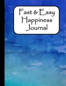 Paperback Fast & Easy Happiness Journal Book