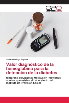 Paperback Valor diagnóstico de la hemoglobina para la detección de la diabetes [Spanish] Book