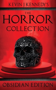 The Horror Collection Obsidian Edition