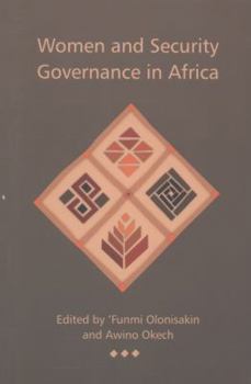 Paperback Women and Security Governance in Africa Book