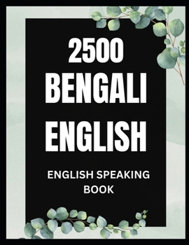 Paperback 2500 Bangla English Book English Speaking Book in Bangla Bangla English For Beginners Book