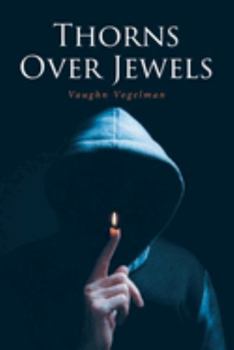 Paperback Thorns Over Jewels Book