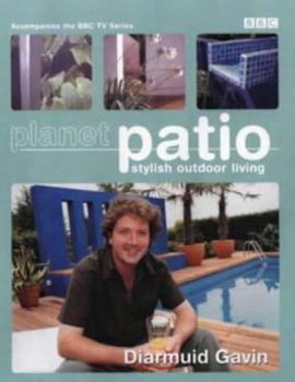 Hardcover Planet Patio: Stylish Outdoor Living Book