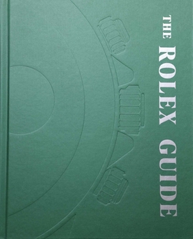 The Rolex Guide