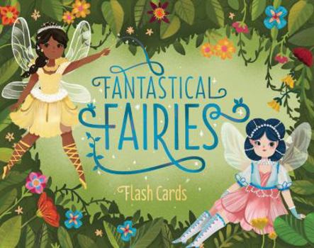 Misc. Fantastical Fairies Flash Cards Book