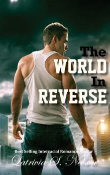 The World in Reverse - Book #2 of the Agosto Family