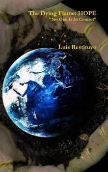 Hardcover The Dying Flame: Hope Book