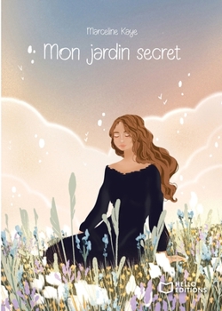 Mon jardin secret (French Edition)