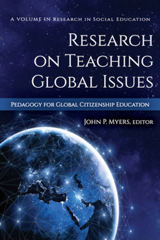 Hardcover Research on Teaching Global Issues: Pedagogy for Global Citizenship Education (hc) Book