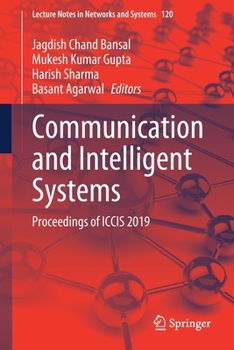 Paperback Communication and Intelligent Systems: Proceedings of Iccis 2019 Book