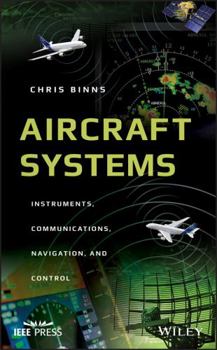 Hardcover Aircraft Systems: Instruments, Communications, Navigation, and Control Book