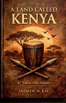 Paperback A Land Called Kenya Book