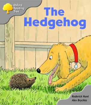 The Hedgehog - Book  of the Biff, Chip and Kipper storybooks