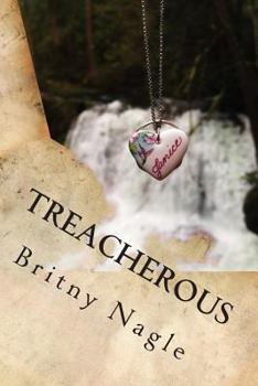 Paperback Treacherous: Who will decide your fate? Book