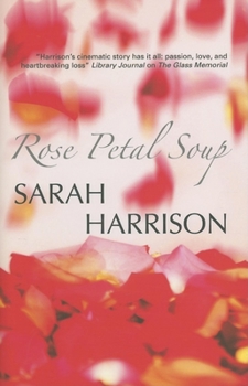 Hardcover Rose Petal Soup Book